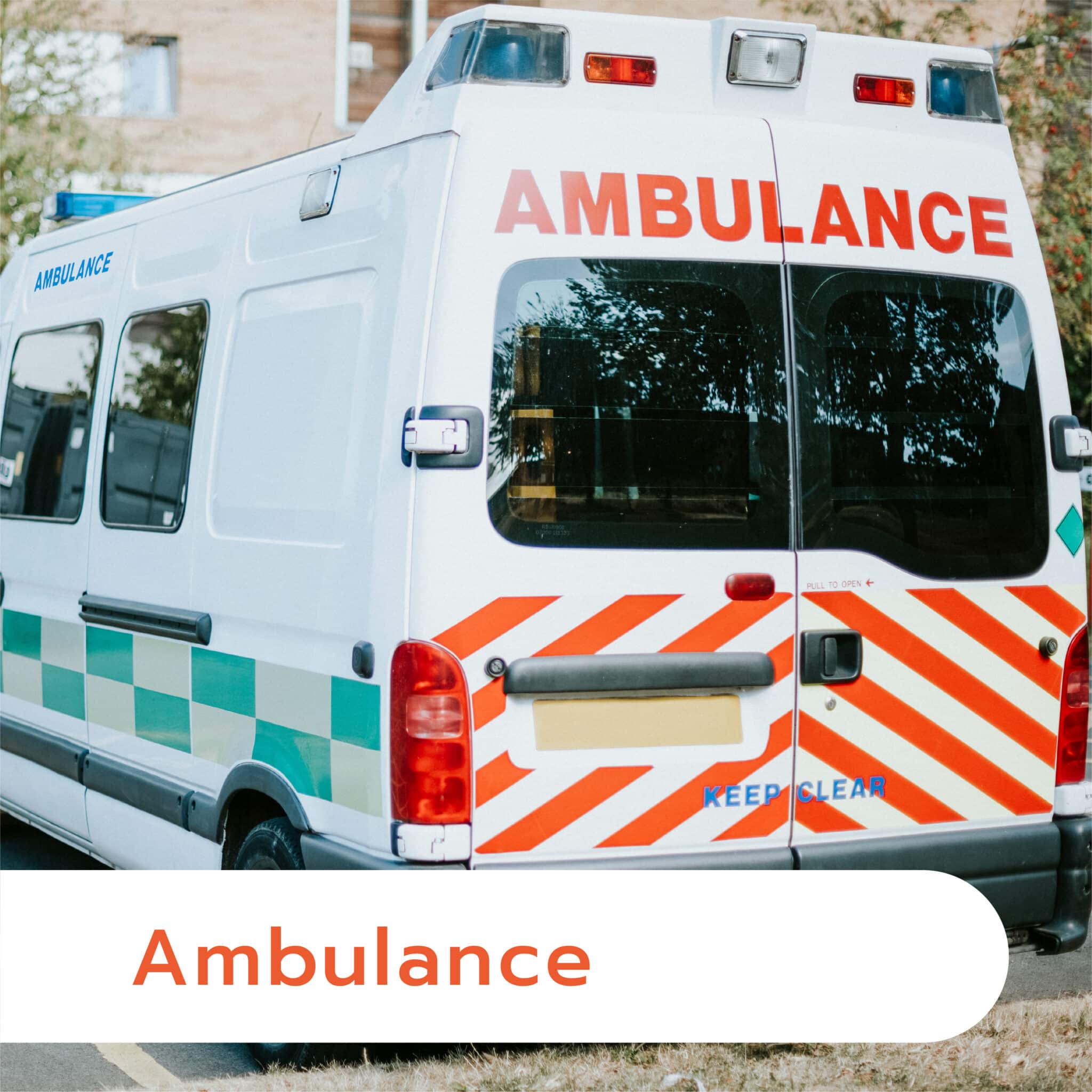 รถพยาบาล/Ambulance